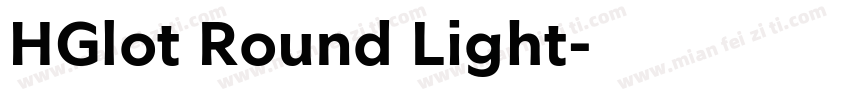 HGlot Round Light字体转换